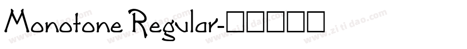 Monotone Regular字体转换